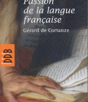 PASSION DE LA LANGUE FRANCAISE