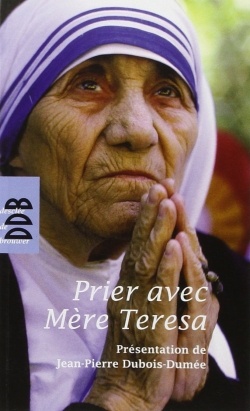 PRIER AVEC MERE TERESA