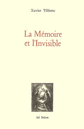 LA MEMOIRE ET L'INVISIBLE