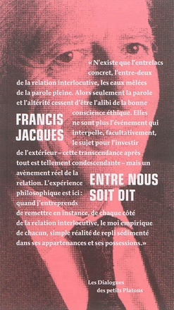 ENTRE NOUS SOIT DIT - DIALOGUE AVEC FRANCOISE ARMENGAUD ET PHILIPPE CAPELLE-DUMONT