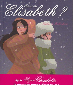 2 - OU ES-TU ELISABETH ?