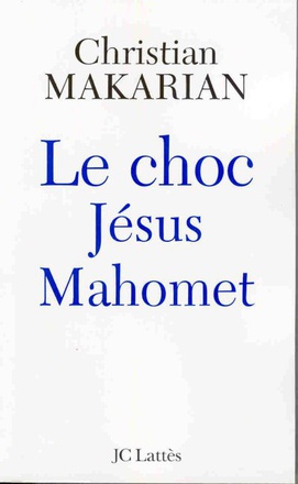 LE CHOC JESUS - MAHOMET