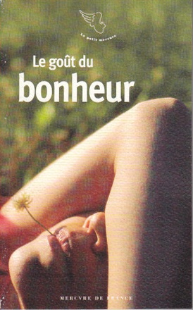 LE GOUT DU BONHEUR