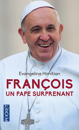 FRANCOIS, UN PAPE SURPRENANT