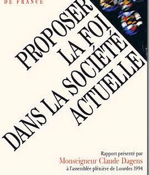 PROPOSER LA FOI DANS LA SOCIETE ACTUELLE, I