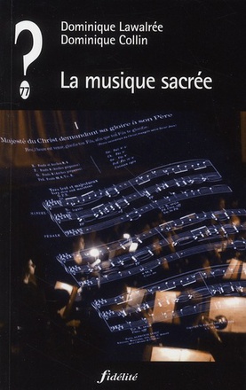 LA MUSIQUE SACREE