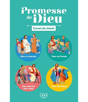 PROMESSE DE DIEU - CARNET DE CHANTS - 42 CHANTS POUR L'ANNEE LITURGIQUE