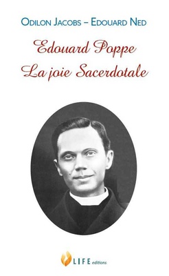 EDOUARD POPPE, LA JOIE SACERDOTALE