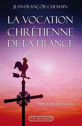 LA VOCATION CHRETIENNE DE LA FRANCE POCHE