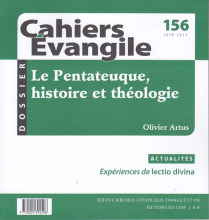 CAHIERS EVANGILE NO 156. LE PENTATEUQUE HISTOIRE ET THEOLOGIE