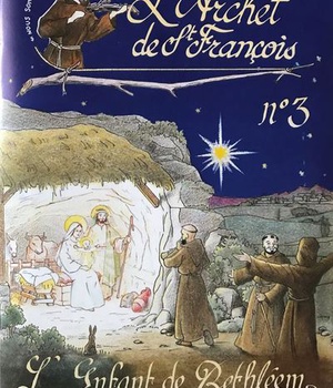 L ARCHET DE SAINT-FRANCOIS N 3 L ENFANT DE BETHLEEM