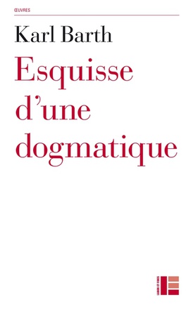 ESQUISSE D'UNE DOGMATIQUE
