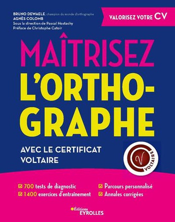 MAITRISEZ L'ORTHOGRAPHE - 700 TESTS DE DIAGNOSTIC. 1400 EXERCICES D'ENTRAINEMENT. PARCOURS PERSONNAL