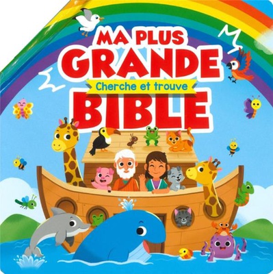 MA PLUS GRANDE BIBLE - CHERCHE ET TROUVE