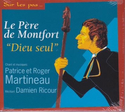 LE PERE DE MONTFORT "DIEU SEUL" CD NDSP