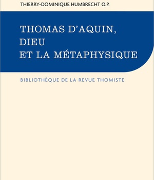 THOMAS D'AQUIN, DIEU ET LA METAPHYSIQUE