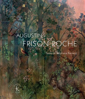 AUGUSTIN FRISON-ROCHE - PEINTURES, 2019-2022