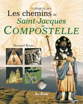 CHEMINS DE SAINT JACQUES DE COMPOSTELLE