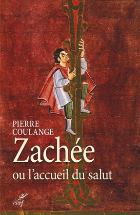 ZACHEE OU L'ACCUEIL DU SALUT