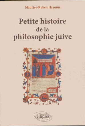 PETITE HISTOIRE DE LA PHILOSOPHIE JUIVE