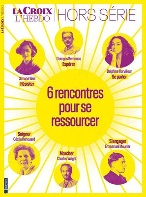 SIX RENCONTRES POUR SE RESSOURCER LA CROIX L HEBDO