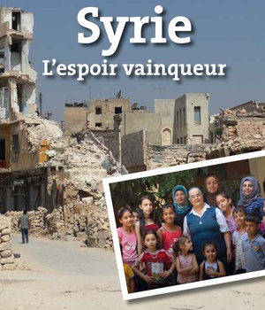 SYRIE - L'ESPOIR VAINQUEUR