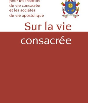 SUR LA VIE CONSACREE