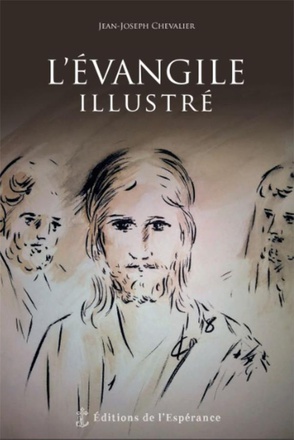 L EVANGILE ILLUSTRE