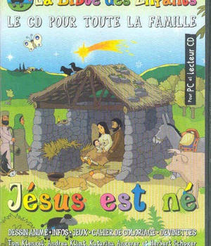 JESUS EST NE - LA BIBLE DES ENFANTS