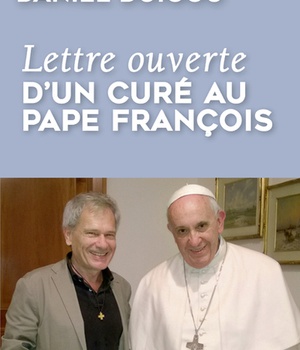 LETTRE OUVERTE D'UN CURE AU PAPE FRANCOIS