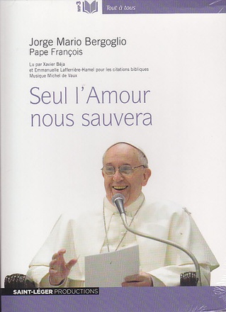 SEUL L'AMOUR NOUS SAUVERA - AUDIOLIVRE MP3