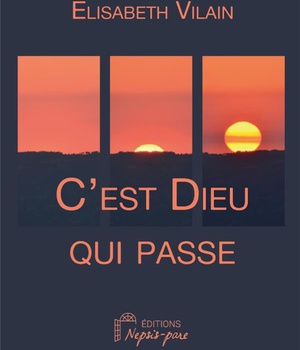 C'EST DIEU QUI PASSE