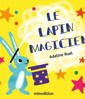 LE LAPIN MAGICIEN