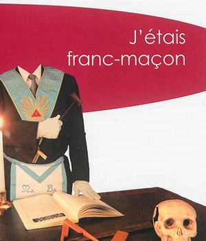 J'ETAIS FRANC-MACON (POCHE)