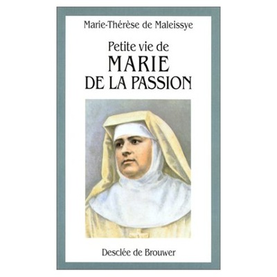 PETITE VIE DE MARIE DE LA PASSION