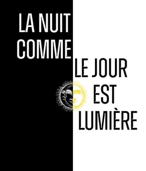 LA NUIT COMME LE JOUR EST LUMIERE - AVEC JULIEN GREEN
