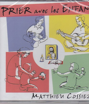 CD - PRIER AVEC LES ENFANTS - AUDIO