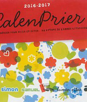 CALENPRIER - EDITIONS CRER/LUMEN VITAE/AVERBODE