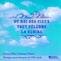 DU ROI DES CIEUX TOUT CELEBRE LA GLOIRE - CD - AUDIO