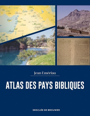 ATLAS DES PAYS BIBLIQUES