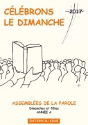 CELEBRONS LE DIMANCHE 2017 ANNEE A