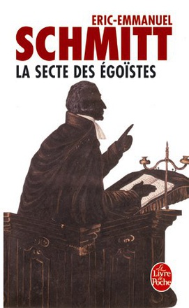 LA SECTE DES EGOISTES