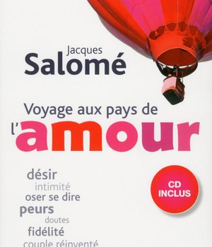 VOYAGE AUX PAYS DE L'AMOUR + CD INCLUS