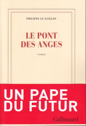LE PONT DES ANGES