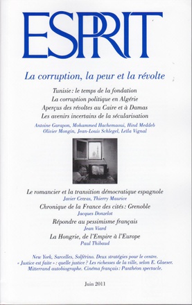 ESPRIT - LA CORRUPTION, LA PEUR ET LA REVOLTE - JUIN 2011