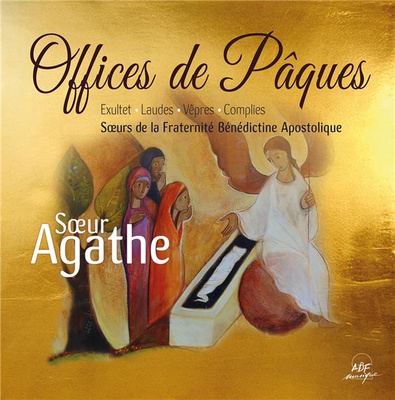 OFFICES DE PAQUES - EXULTET, LAUDES, VEPRES ET COMPLIES - CD AUDIO