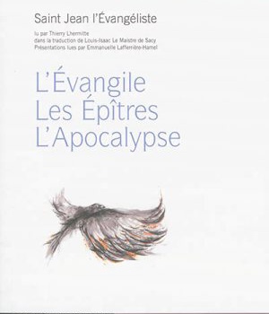 L'EVANGILE, LES EPITRES, L'APOCALYPSE - SAINT JEAN L'EVANGELISTE - AUDIOLIVRE MP3