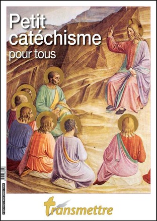 PETIT CATECHISME POUR TOUS