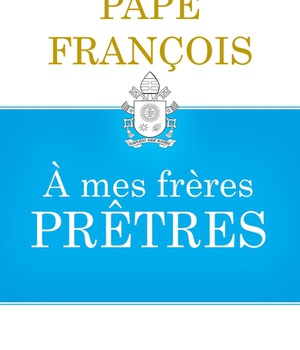 A MES FRERES PRETRES