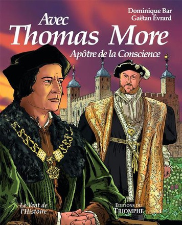 SAINTS ET SAINTES DE DIEU - AVEC THOMAS MORE